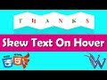 Skew Text On Hover | css3 hover effects | learn html and css By Amazing Techno Tutorials