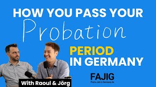 What you need to know to crack the probation period 🚀