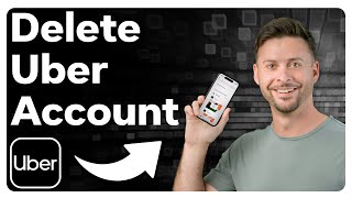 How To Permanently Delete Uber Account