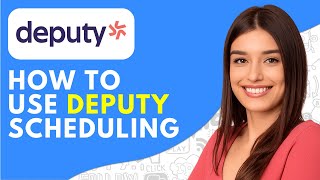How to Use Deputy | Deputy Scheduling Tutorial, Demo & Review (2026)