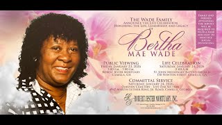 Celebration of Life Ms. Bertha Mae Wade