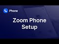 Initial Zoom Phone Setup