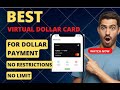 Best Virtual  Dollar card to Make Dollar Payments in Nigeria (No Restrictions)