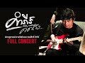 คำภีร์คิดถึง...คอนเสิร์ต【FULL CONCERT】ปรากฏการณ์ความคิดถึงของ 