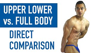 Upper Lower vs. Full Body Split: My Experience