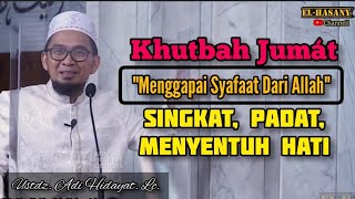 Khutbah Jum'at Singkat, Inspiratif dan Menyentuh hati|Ustdz Adi Hidayat terbaru 2022