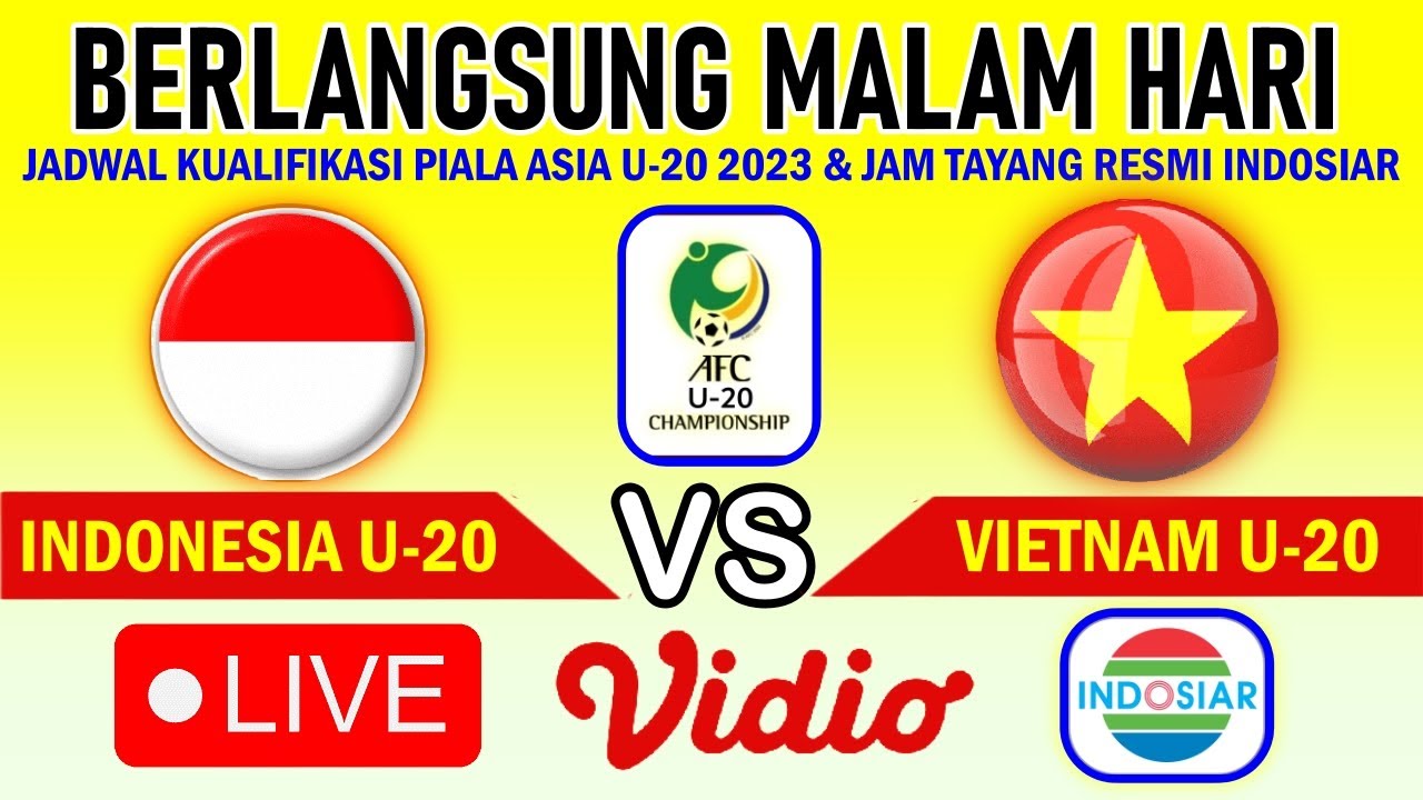 🔴 DISIARKAN MALAM HARI! Ini Jadwal Timnas Indonesia Vs Vietnam Di ...