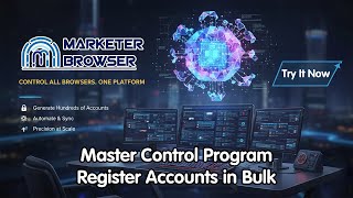 Register Multiple Outlook Accounts With MarketerBrowser Master Control Program