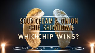 Sour Cream \u0026 Onion Chip Showdown: Which Chip Wins?