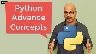 Python Tutorial for Beginners | Advance concepts