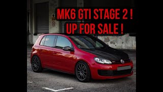 Car Review EP 1 : MK6 GTI STAGE 2 ! FOR SALE GUYS !