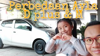 Perbedaan Ayla D plus Dan M