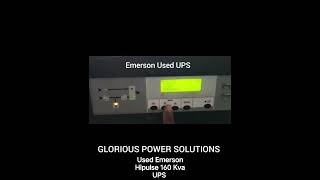 Used/Refurbished Emerson Hipulse Make 160 Kva UPS System