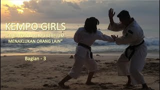 KEMPO GIRLS | Official 2018 | 3/3