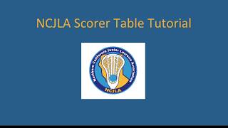 NCJLA Scorer Table Tutorial
