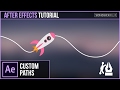 After Effects Tutorial: Animate Any Object or Text Along a Custom Path