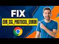 How To Fix Err_Ssl_Protocol_Error Chrome On Windows 11 (Easy Guide)