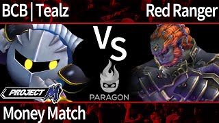 Paragon PM - BCB | Tealz (MK) vs Red Ranger (Ganon) - Money Match