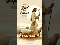 ✨ The Lord is my shepherd – Psalm 23:1 🕊️ #motivation