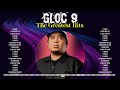 the best hits songs of gloc 9 playlist ever ~ greatest hits of full album