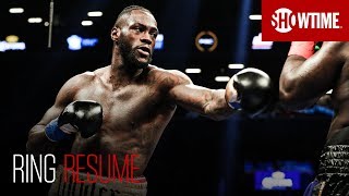 RING RESUME: Deontay Wilder | Part I | SHOWTIME Boxing