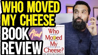 Who Moved My Cheese (Book Review)