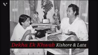 Dekha Ek Khwab💞  Kishore Kumar Lata Mangeshkar💞 Shiv Hari💞 Javed Akhtar,💞Silsila