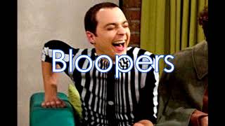 Sheldon Cooper - Bloopers (The Big Bang Theory)