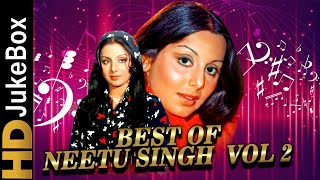 Best Of Neetu Singh Songs Vol 2 | नीतू सिंह के सुपरहिट गाने | बॉलीवुड एवरग्रीन हिट्स