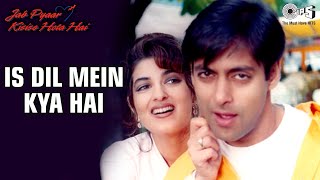 90's Love Song | Is Dil Mein Kya Hai | Jab Pyaar Kisise Hota Hai | Lata Mangeshkar, Udit Narayan