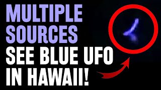 Large Blue UFO Light, Oahu Hawaii Video - Multiple Sources See & FAA Can't Identify - Alien Sighting