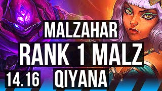 MALZAHAR vs QIYANA (MID) | Rank 1 Malz | EUW Challenger | 14.16