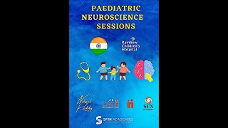 Paediatric Neuroscience Case Discussion Grand Rounds: July 1st, 2022