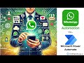 WhatsApp Automation through Microsoft Power Automate