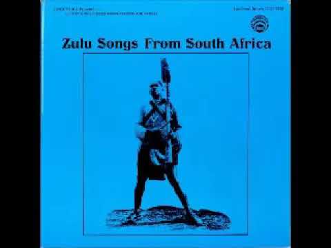 Zulu Songs From South Africa 1982 Vinyl Discogs