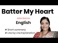 Batter My Heart By John Donne Summary | Holy Sonnet 14 | A Metaphysical Poem