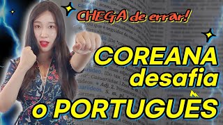 PALAVRAS IMPOSSÍVEIS DO PORTUGUÊS PARA MIM | COREANÍSSIMA