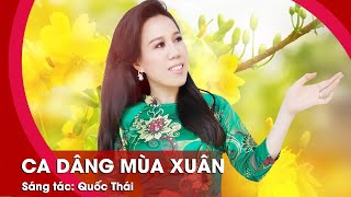 Ca Dâng Mùa Xuân | Mai Thiên Vân