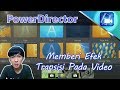 PowerDirector - Cara Menambah Efek Transisi Video