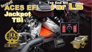 Aces EFI JACKPOT TBI for LS install- 1987 C10 LS Swap