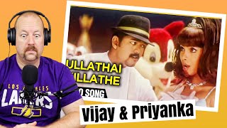 Ullathai Killathe Video Song REACTION | Thamizhan starring Vijay & Priyanka Chopra