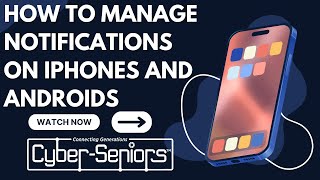 How to manage notifications on iPhones and Androids