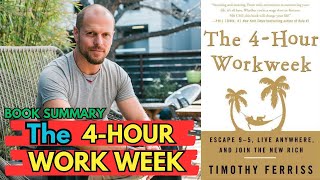 Book Summary The 4-Hour Work Week| step by step |(by Tim Ferriss)