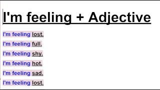 I'm Feeling + Adjective | Expressing Emotions in English