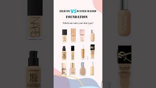 Silicon or Water Base foundation!? #ysl #fentybeauty #rarebeauty #nars  #makeup #fypt #foundation