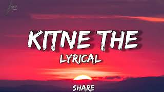 Kitne They Khwaab Dekhe Lyrics || Amaal Mallik ||Akhil || Hello ! || Taqdeer movie || New Hindi song