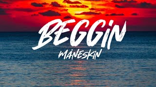 Måneskin - Beggin' (Lyrics/Letra)