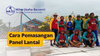 cara Pemasangan Panel Lantai citicon