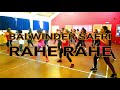 best bhangra fitness workout rahe rahe balwinder safri