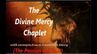 Divine Mercy Chaplet with Reflections from St Faustina's Diary.